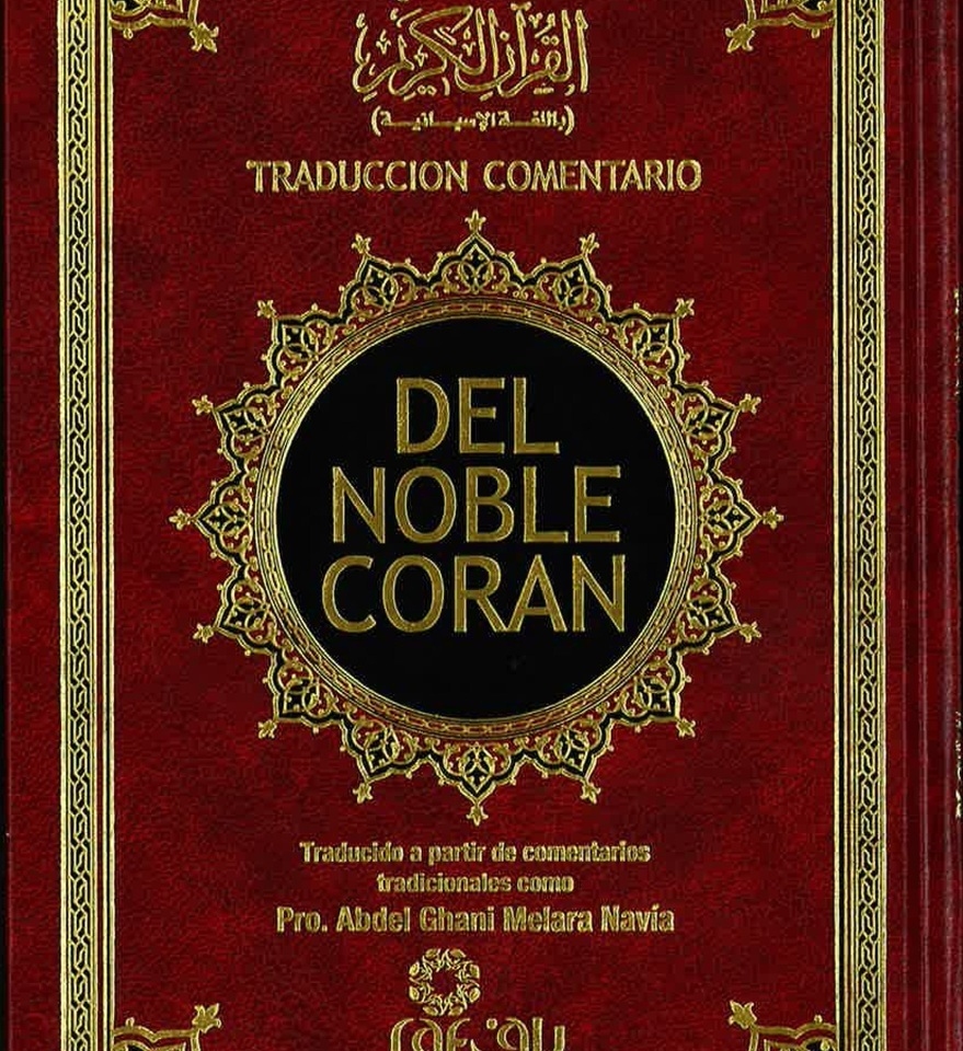 TRADUCCION-COMENTARIO DEL NOBLE CORAN (CUARTA EDICION) - SPANISH TRANSLATION OF THE NOBLE QUR'AN (FOURTH EDITION) - 32 COPIES BULK